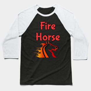 Fire Horse Baseball T-Shirt